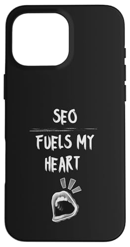 SEO treibt mein Herz an Hülle für iPhone 16 Pro Max SEO treibt mein Herz an Hülle für iPhone 16 Pro Max von SEO Stuff