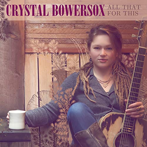 Crystal Bowersox - All That For This Crystal Bowersox - All That For This von SHANACHIE
