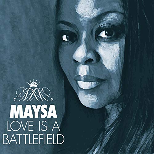 Love Is A Battlefield Love Is A Battlefield von SHANACHIE