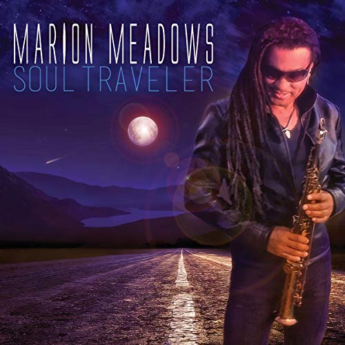 Marion Meadows - Soul Traveler von SHANACHIE