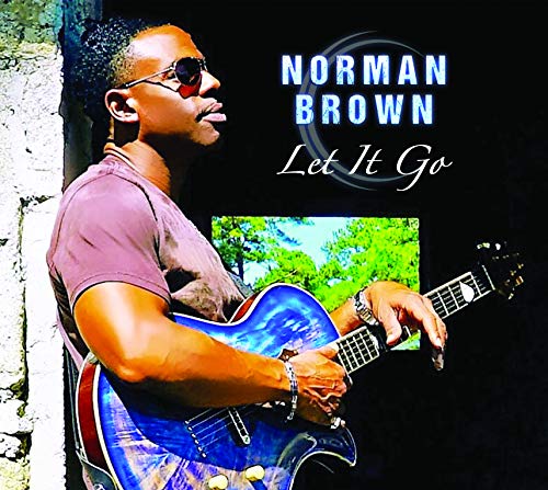 Norman Brown - Let It Go von SHANACHIE