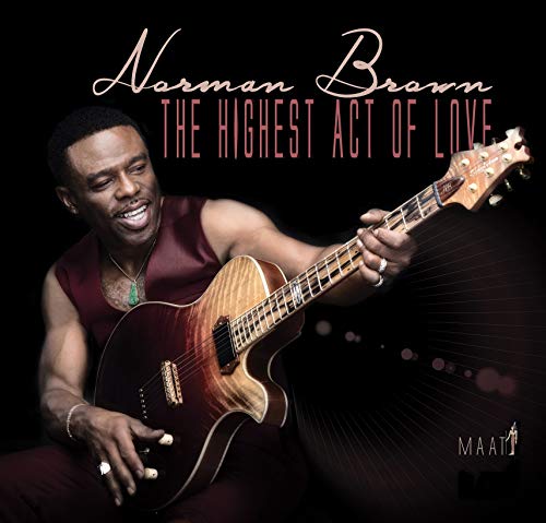 The Highest Act of Love The Highest Act of Love von SHANACHIE