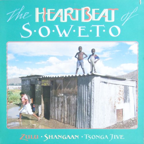 the heartbeat of soweto LP von SHANACHIE