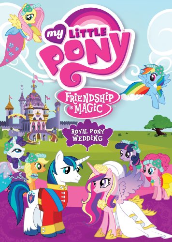 My Little Pony Friendship Is Magic: Royal Pony Wed [DVD] [Region 1] [NTSC] [US Import] von SHOUT! FACTORY