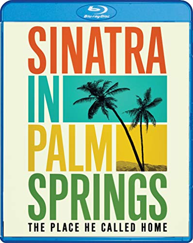 Sinatra in Palm Springs: The Place He Called Home [Blu-ray] von SHOUT! FACTORY