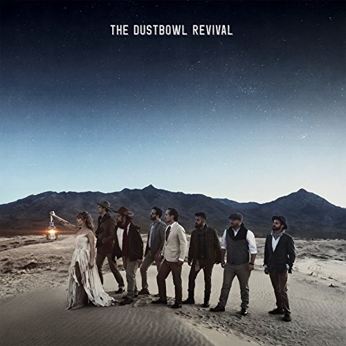 Dustbowl Revival [Vinyl LP] von SIGNATURE SOUNDS