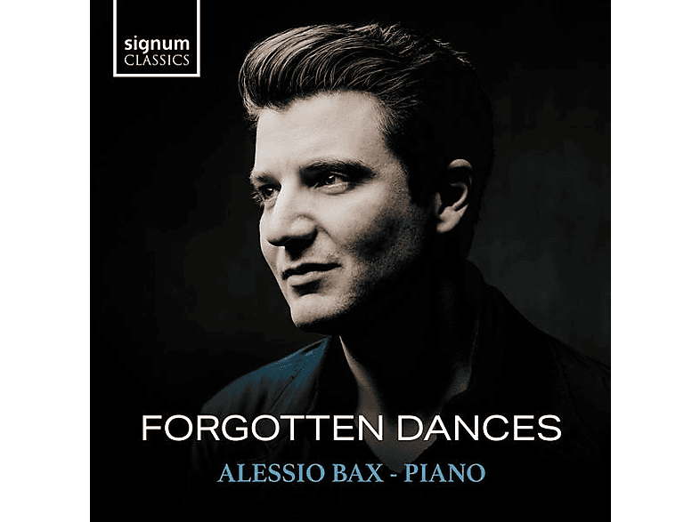 Alessio Bax - Forgotten Dances (CD) von SIGNUM CLA