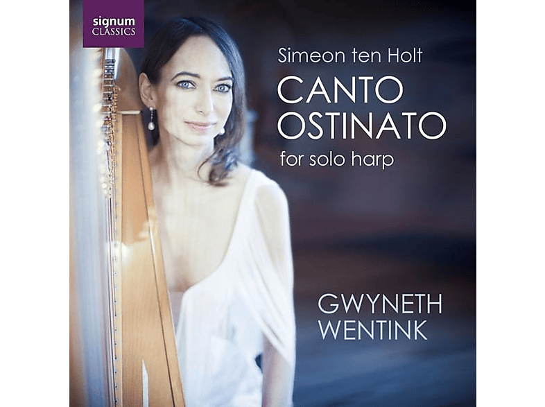 Gwyneth Wentink - Canto Ostinato (Version for Solo Harp) (CD) von SIGNUM CLA