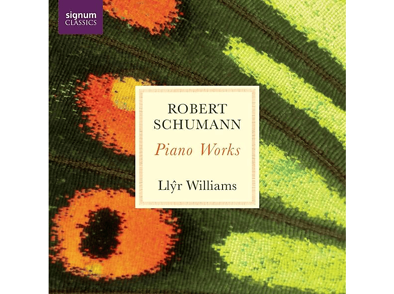Llyr Williams - Klavierwerke (CD) von SIGNUM CLA