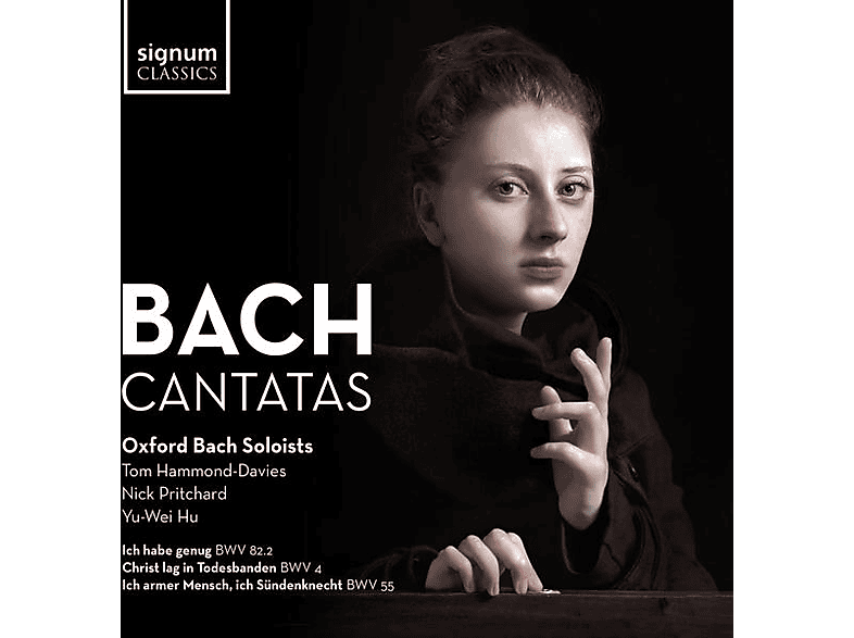 Oxford Bach Soloists - Kantaten BWV 82, 4 And 55 (CD) von SIGNUM CLA