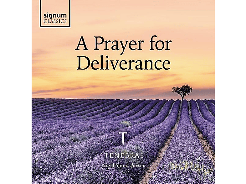 Tenebrae - A Prayer for Deliverance (CD) von SIGNUM CLA