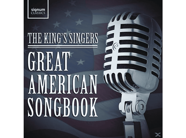 The King's Singers - Great American Songbook (CD) von SIGNUM CLA
