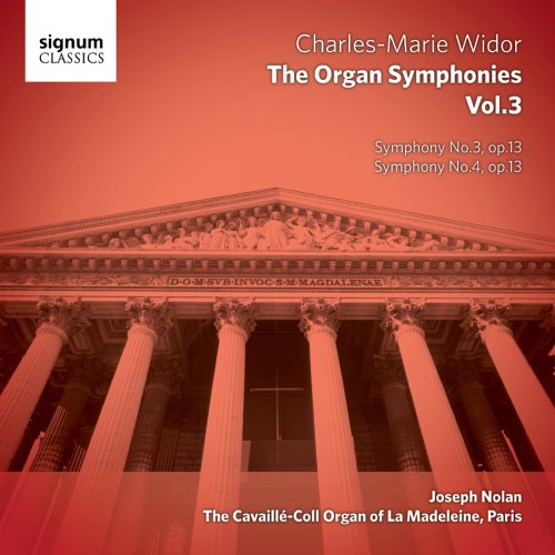 Charles-Marie Widor: Die Orgelsinfonien Vol.3 von SIGNUM CLASSICS