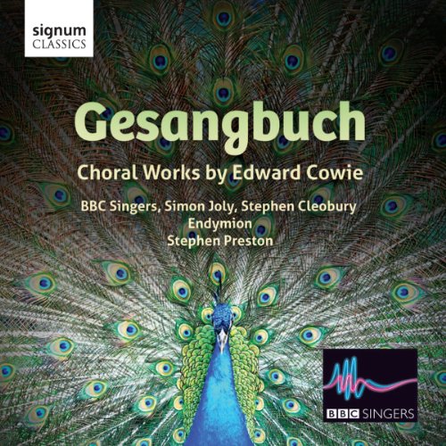 Cowie: Gesangbuch - Chorwerke von SIGNUM CLASSICS