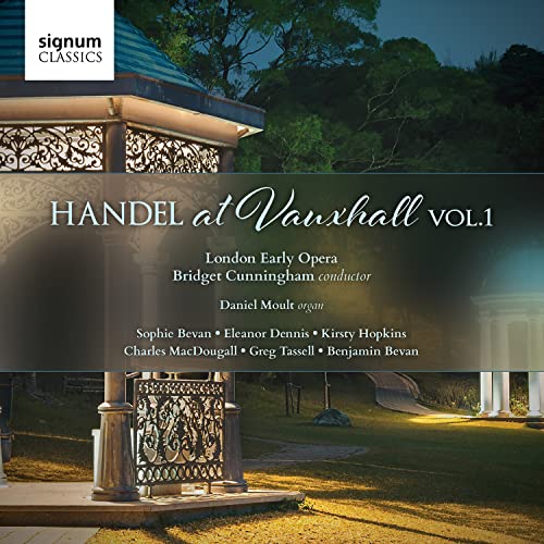 Handel at Vauxhall Vol.1 von SIGNUM CLASSICS