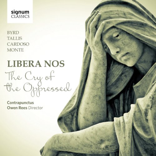 Libera Nos - The Cry of the Oppressed - Werke von Byrd, Tallis, Cardoso u.a. von SIGNUM CLASSICS