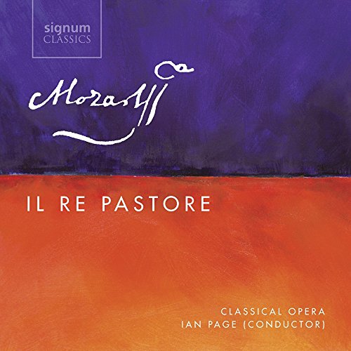 Mozart: Il Re Pastore K.208 von SIGNUM CLASSICS