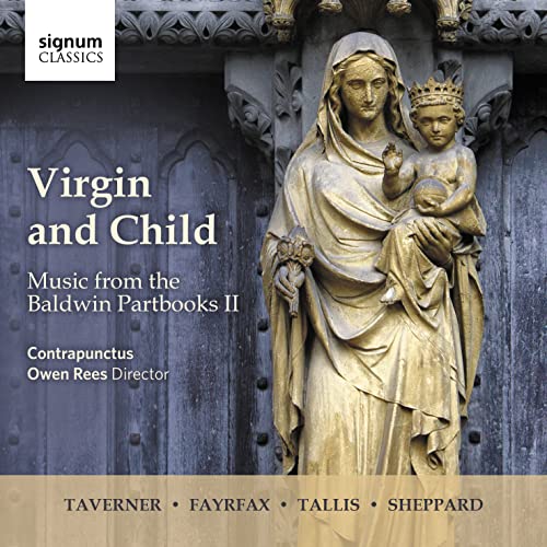Musik aus den Baldwin Partbooks Vol.2 - Virgin and Child - Music from the Baldwin Partbook 2 von SIGNUM CLASSICS