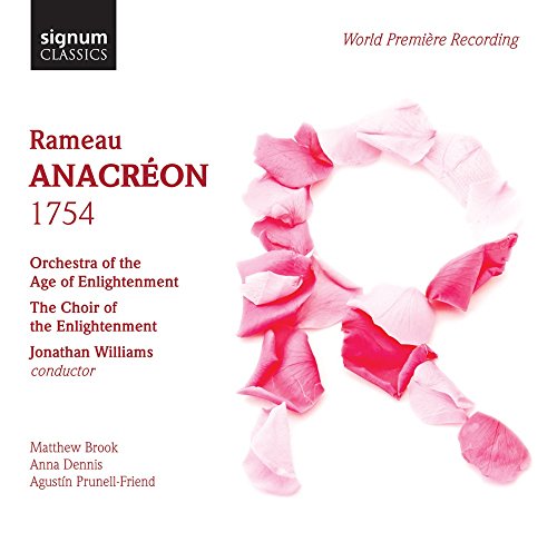 Rameau: Anacréon von SIGNUM CLASSICS