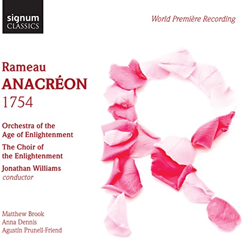 Rameau: Anacréon von SIGNUM CLASSICS
