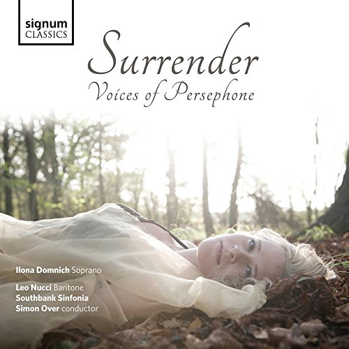 Surrender - Voices of Persephone - Arien und Szenen von Donizetti, Poulenc, Messager, Verdi u.a. von SIGNUM CLASSICS