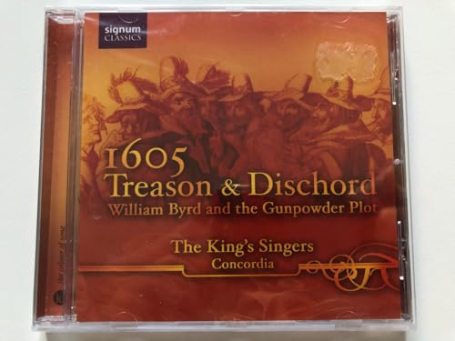 1605 - Treason and Dischord - William Byrd und der 'Gunpowder Plot' von SIGNUM