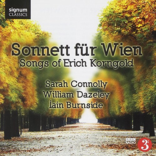 Korngold: Sonnett für Wien & Lieder von SIGNUM