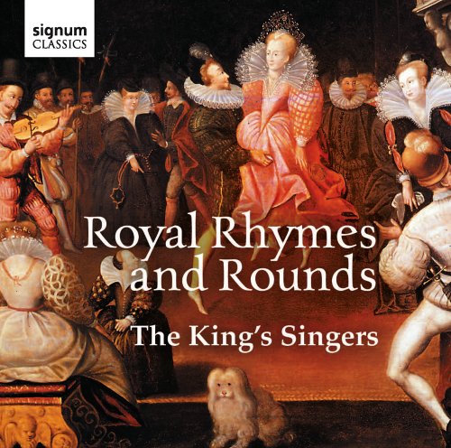 Royal Rhymes and Rounds von SIGNUM