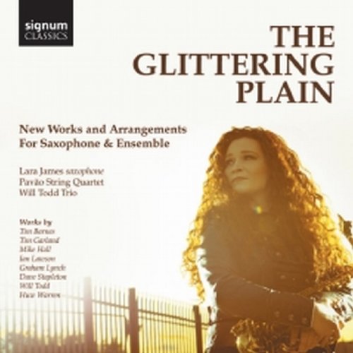 The Glittering Plain - Werke für Saxophon und Ensemble von SIGNUM