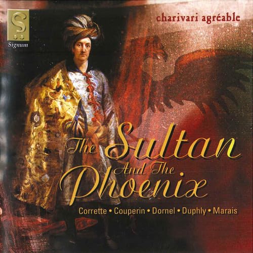 The Sultan and the Phoenix - Kammmermusik von SIGNUM