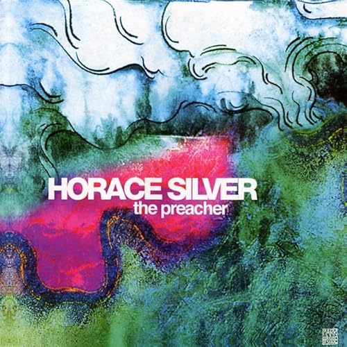 The Preacher-Jazz Reference von SILVER,HORACE