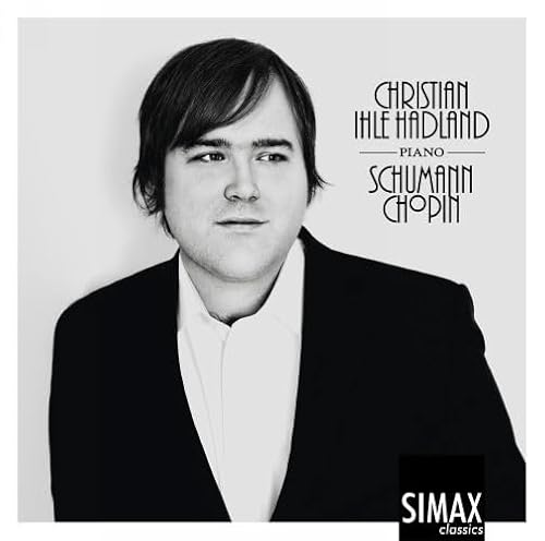 Chopin/Schumann: Piano Works von SIMAX