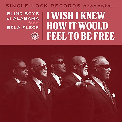 I Wish I Knew How It Would Feel to Be Free (7") [Vinyl LP] von SINGLE LOCK RECO