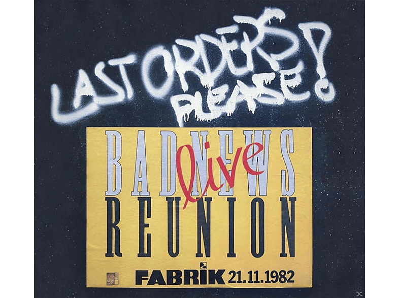 Bad News Reunion - Last Orders,Please (CD) von SIREENA