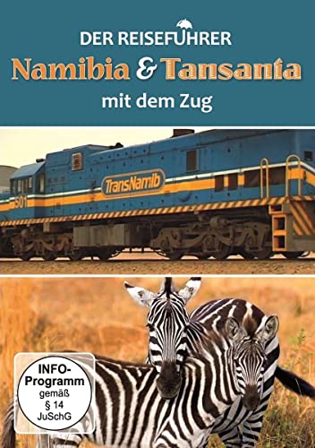 Der Reiseführer, Namibia & Tansania mit dem Zug von SJ Entertainment Group