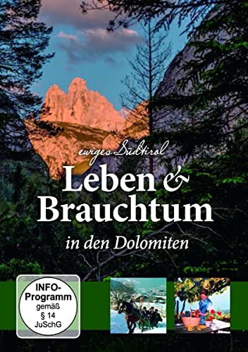 Ewiges Südtirol - Leben & Brauchtum in den Dolomiten von SJ Entertainment Group