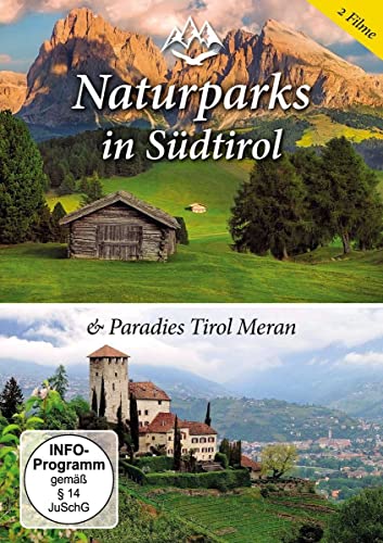 Naturparks in Südtirol & Paradies Tirol Meran von SJ Entertainment Group