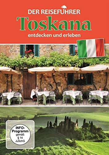 Toskana - entdecken und erleben - Der Reiseführer von SJ Entertainment Group