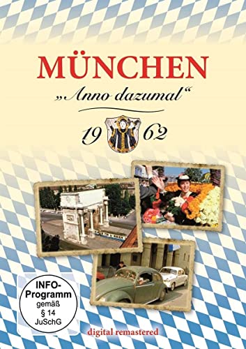 München Anno dazumal 1962 von SJ Entertainment
