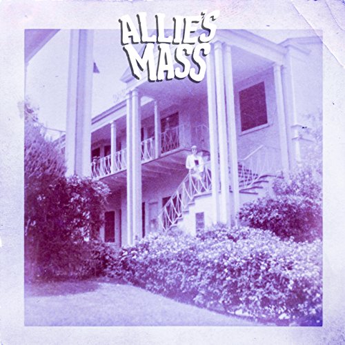 Allie's Mass - Allie's Mass von SLIPTRICK RECORDS