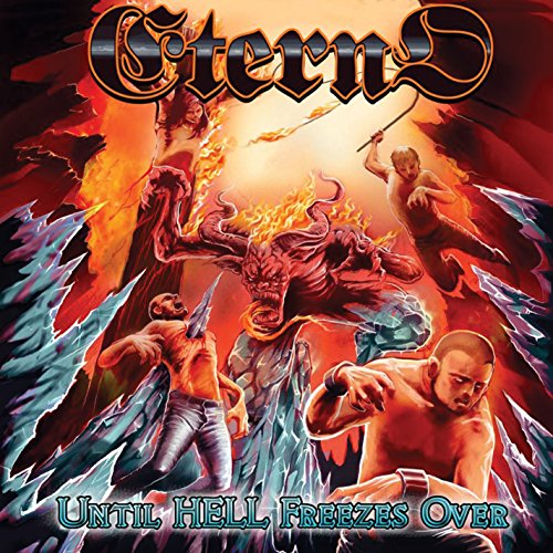 Eterno - Unitil Hell Freezes Over von SLIPTRICK RECORDS