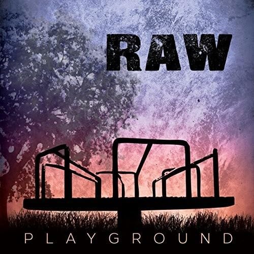 Raw - Playground von SLIPTRICK RECORDS