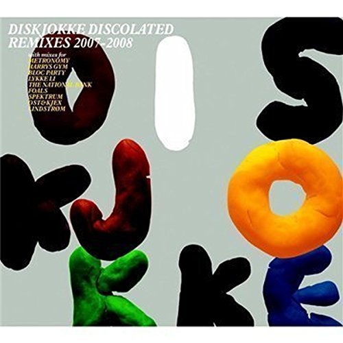 Discolated (Remixes 2007-2008) von SMALLTOWN SUPERSOUND
