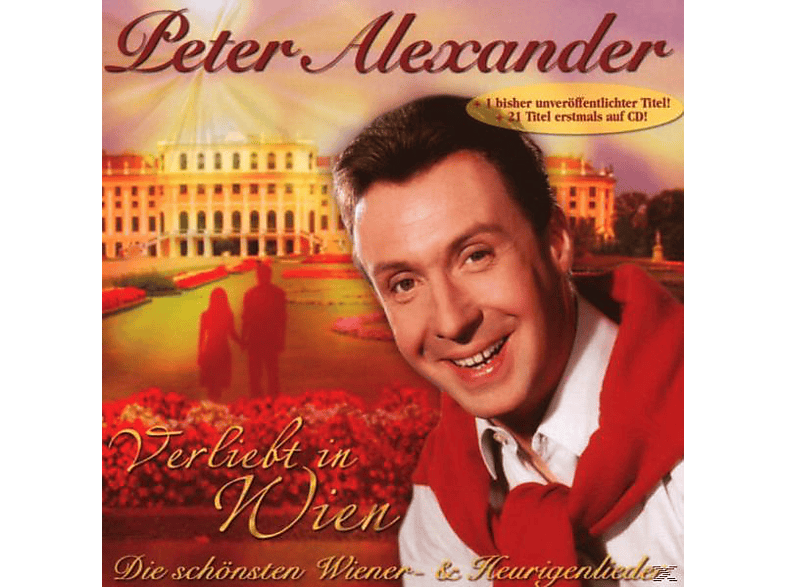 Peter Alexander - Verliebt In Wien-Die Schönsten Wiener-& Heurige (CD) von SME CATLG