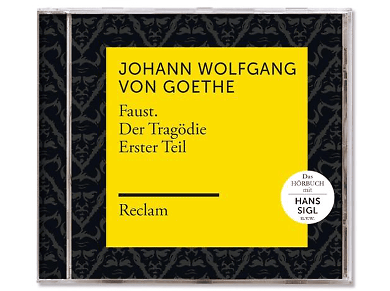 Reclam Hörbücher X Hans Sigl Johann Wolfgang Von - Goethe: Faust.Der Tragödie Erster Teil (Reclam Hö (MP3-CD) von SME CATLG