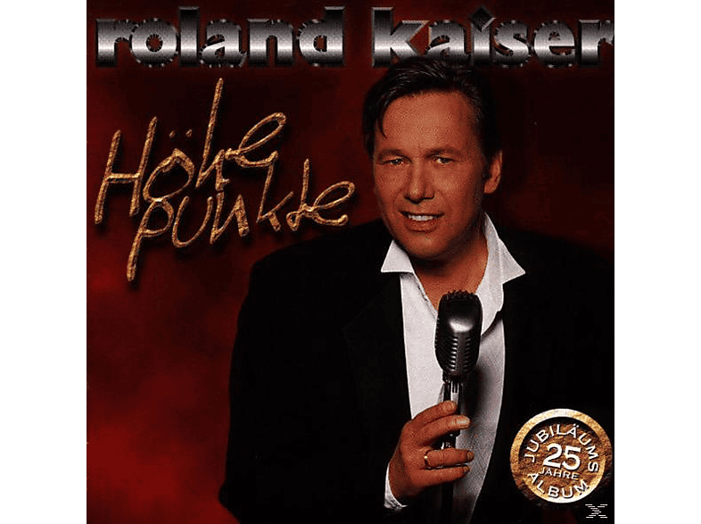 Roland Kaiser - HÖHEPUNKTE (CD) von SME CATLG