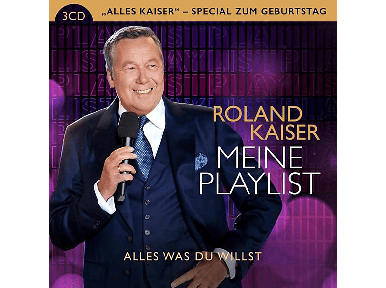 Roland Kaiser - Meine Playlist Alles Was Du Willst (CD) von SME CATLG