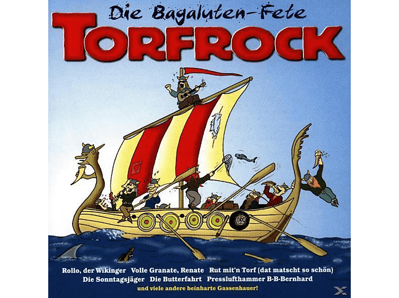 Torfrock - Die Bagaluten-Fete (CD) von SME CATLG