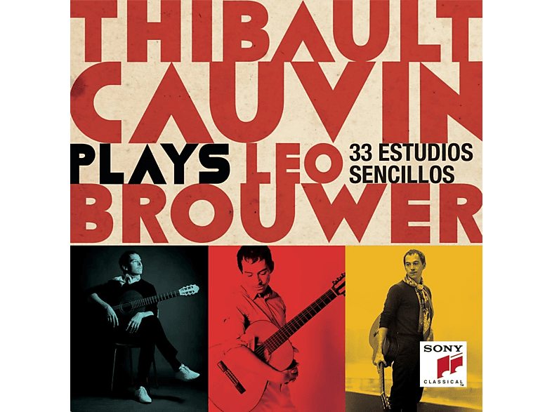 Thibault Cauvin - Plays Leo Brouwer (CD) von SME CLASS