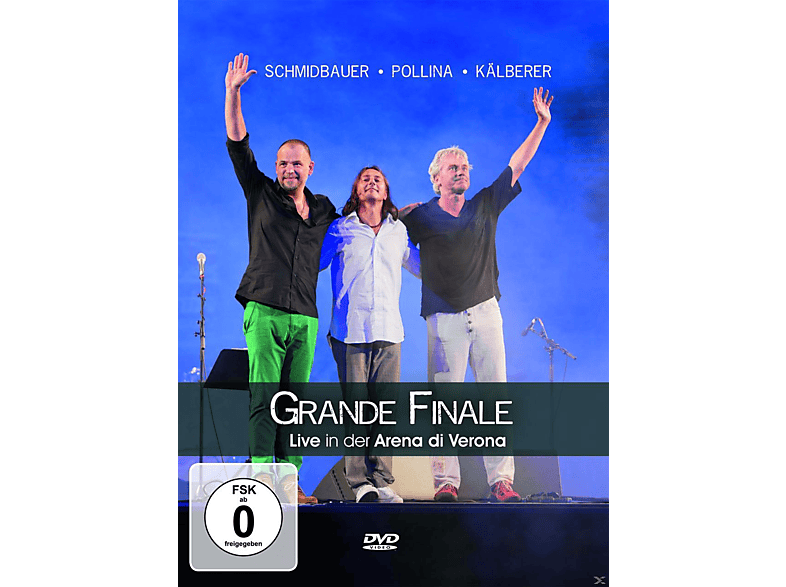 Werner Schmidbauer, Martin Kälberer, Pippo Pollina - Grande Finale, Live In Der Arena Di Verona (DVD) von SME FAME A